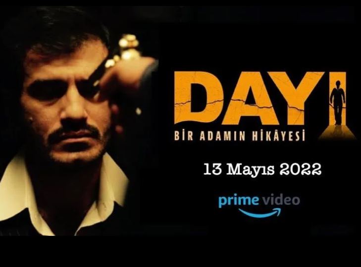 Dayı Amazon Prime’da